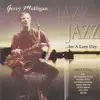 Jazz for a Lazy Day album lyrics, reviews, download