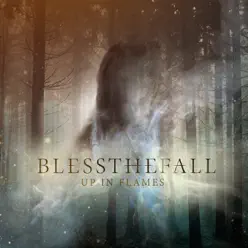 Up in Flames - Single - Blessthefall