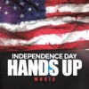 Independence Day Hands Up Music