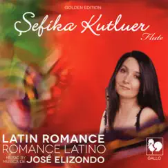 José Elizondo: Latin Romance by Bratislava Strings Orchestra, Marian Lejava & Şefika Kutluer album reviews, ratings, credits