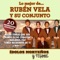 ¿Con Qué Me Pagas? - Ruben Vela Y Su Conjunto lyrics