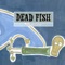 A Cura - Dead Fish lyrics