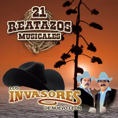 21 Reatazos Musicales - Los Invasores de Nuevo León