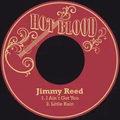 I Ain´t Got You - Single - Jimmy Reed