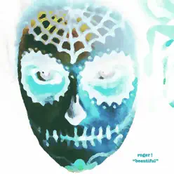 Beautiful - Single - Roger Beautiful - Single - Roger