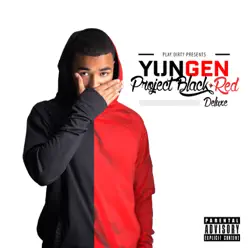 Project Black & Red (Deluxe) - Yungen