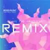 Boss Music (Heavy the Producer Remix) [feat. Alexis D'souza] - Single album lyrics, reviews, download
