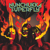 Open Your Eyes to Smoke - Nunchukka Superfly