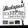 Budapest Soundcard (Listen To The City)