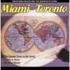 Miami Meets Toronto