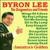 Byron Lee & The Dragonaires - Jamaica's Golden