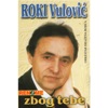 Zbog Tebe, 2000