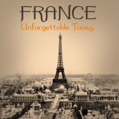 France - Unforgettable Tunes artwork