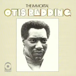The Immortal Otis Redding - Otis Redding