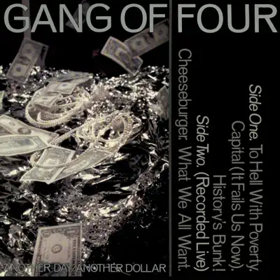 Another Day, Another Dollar - EP - Gang Of Four Another Day, Another Dollar - EP - Gang Of Four