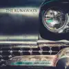 The Runaways - Single album lyrics, reviews, download