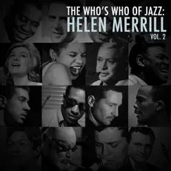 A Who's Who of Jazz: Helen Merrill, Vol. 2 - Helen Merrill