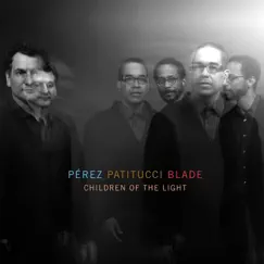 Children of the Light by Brian Blade, Danilo Perez & John Patitucci album reviews, ratings, credits