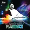 Flashback (feat. DJ Chino) album lyrics, reviews, download