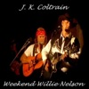 Weekend Willie Nelson (feat. Donna Ray)