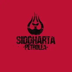 Petrolea - Siddharta