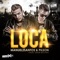 Loca (Original) - Manuel2Santos, Pilson & Javier Declara lyrics