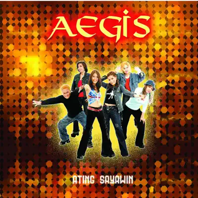 Ating Sayawin (Dance Mix) - Aegis Ating Sayawin (Dance Mix) - Aegis