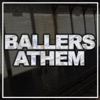 Ballers Anthem - EP