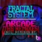 Arcade - Fractal System lyrics