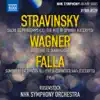 Stream & download Stravinsky, Wagner & Falla: Orchestral Works