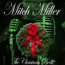 The Christmas Book - Mitch Miller The Christmas Book - Mitch Miller