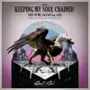 Stream & download Keeping My Soul Chained (feat. Asta) - EP