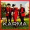El Karma - Ariel Camacho y Los Plebes Del Rancho lyrics