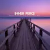 Inner Peace: Meditation and Well-being Relaxing Brain Music with Sounds of Nature, Ambient Flute Songs album lyrics, reviews, download