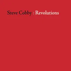 Revolutions by Steve Cobby album reviews, ratings, credits