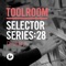 Toolroom Selector Series 28 D-Unity - D-Unity lyrics