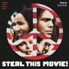 Steal This Movie (Original Motion Picture Score)