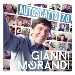 Autoscatto 7.0 - Gianni Morandi