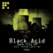 Dark City (Sinisa Lukic Remix) - Black Acid lyrics