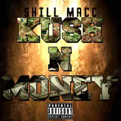 Kush N Money Song Lyrics