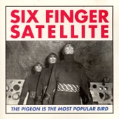 Six Finger Satellite - Neuro-Harmonic Conspiracy