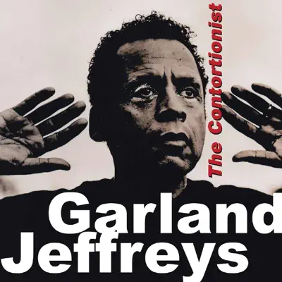 The Contortionist - Single - Garland Jeffreys