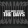 The Days (Technoposse Remix)