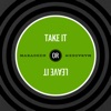 Take It or Leave It - Single