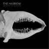 The Harrow - Mouth To Mouth