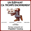 An Elephant Can Be Extremely Deceptive (Yves Robert's Original Motion Picture Soundtrack)