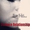 Distance Relationship (feat. Medikal) - Bisa Kdei lyrics