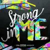 Strong In Me - EP album lyrics, reviews, download