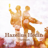 Sunnan - Hazelius Hedin, Esbjörn Hazelius & Johan Hedin