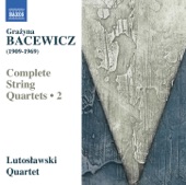 Bacewicz: Complete String Quartets, Vol. 2 artwork